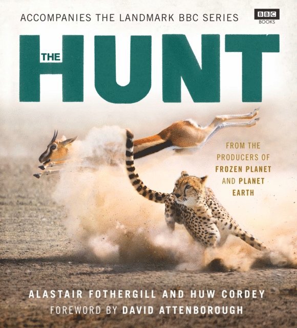 Alastair Fothergill, Huw Cordey - Hunt, E-bok