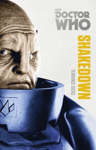 Terrance Dicks - Doctor Who: Shakedown, E-bok