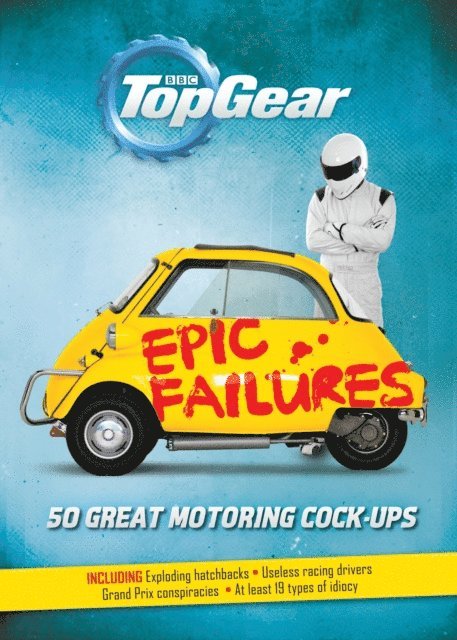 Richard Porter - Top Gear: Epic Failures, E-bok