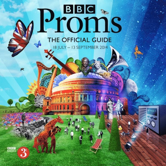 Union Square & Co. (Firm) - BBC Proms 2014: The Official Guide, E-bok