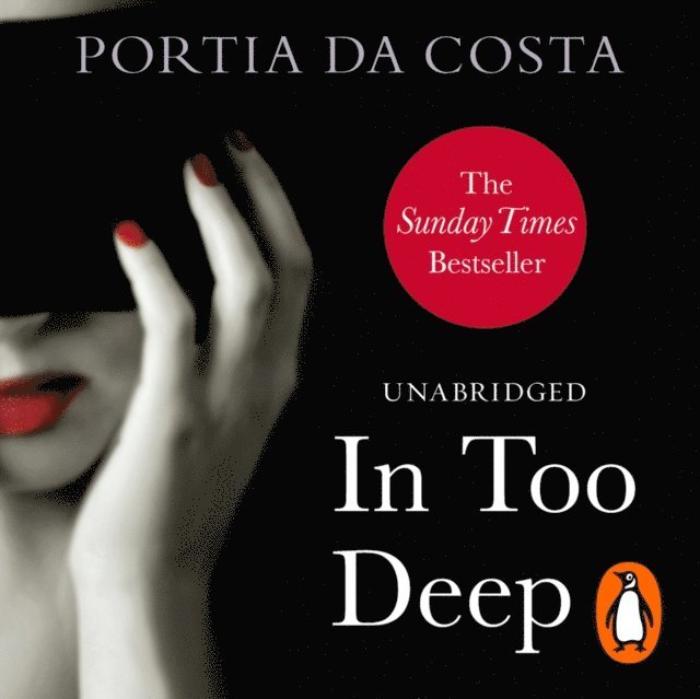 Portia Da Costa - In Too Deep, Ljudbok