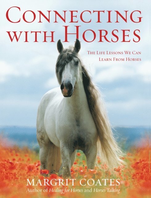 Margrit Coates - Connecting with Horses, E-bok. Tillgänglighet: Lägg i varukorg