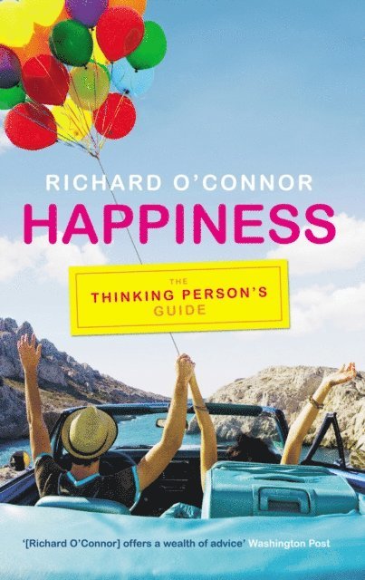 Richard O'Connor - Happiness, E-bok