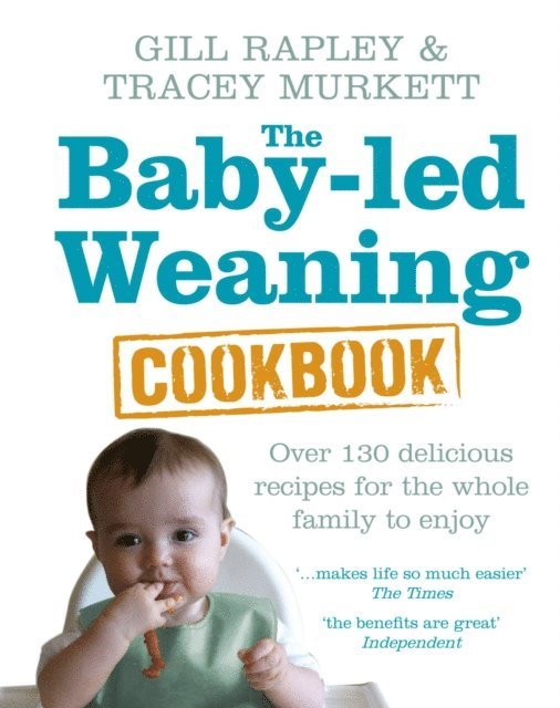 Gill Rapley, Tracey Murkett - Baby-led Weaning Cookbook, E-bok