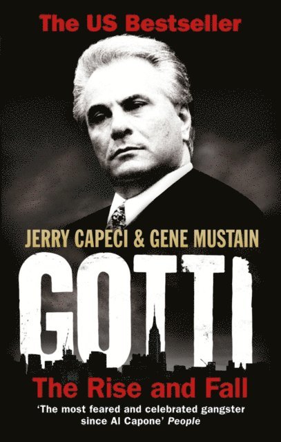 Jerry Capeci, Gene Mustain - Gotti, E-bok