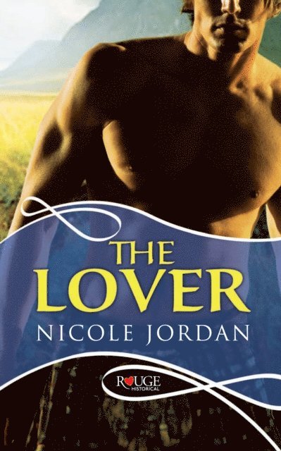 Nicole Jordan - Lover: A Rouge Historical Romance, E-bok