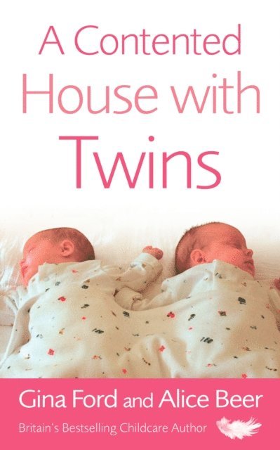 Alice Beer, Gina Ford - Contented House with Twins, E-bok