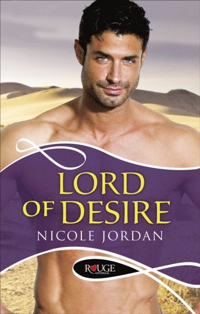 Nicole Jordan - Lord of Desire: A Rouge Historical Romance, E-bok