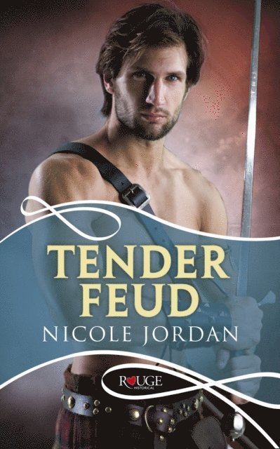 Nicole Jordan - Tender Feud: A Rouge Historical Romance, E-bok