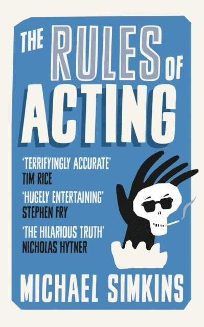 Michael Simkins - Rules of Acting, E-bok