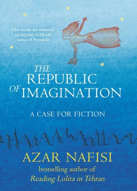 Azar Nafisi - Republic of Imagination, E-bok