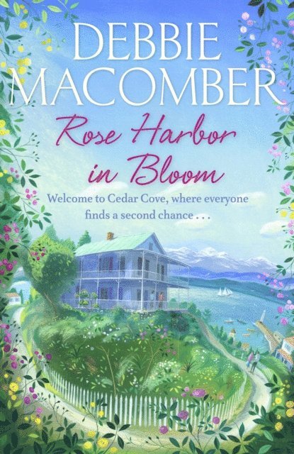 Debbie Macomber - Rose Harbor in Bloom, E-bok