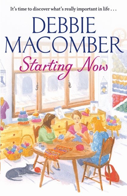 Debbie Macomber - Starting Now, E-bok