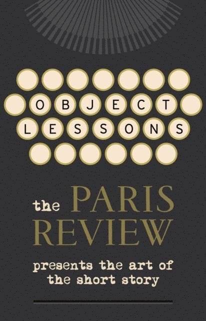 Lorin Stein, Sadie Stein - Object Lessons, E-bok