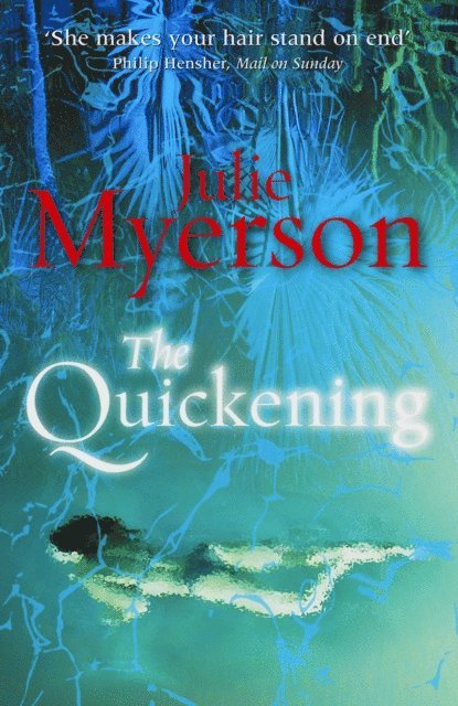 Julie Myerson - Quickening, E-bok. Tillgänglighet: Lägg i varukorg