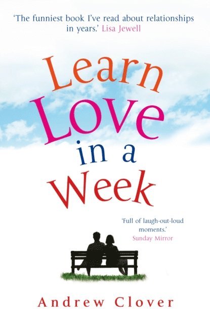 Andrew Clover - Learn Love in a Week, E-bok