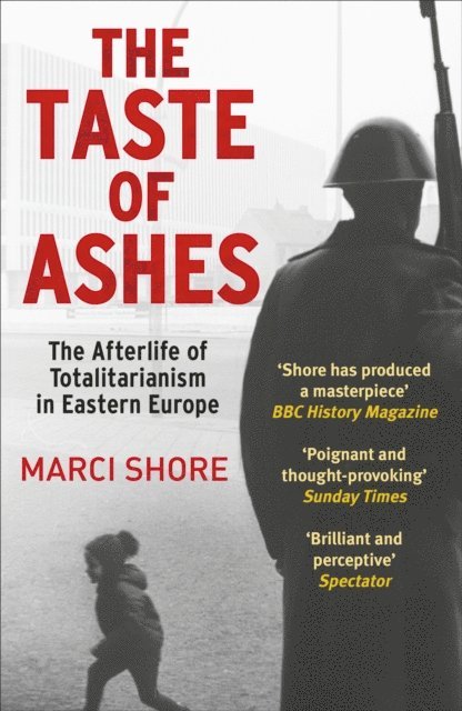 Marci Shore - Taste of Ashes, E-bok