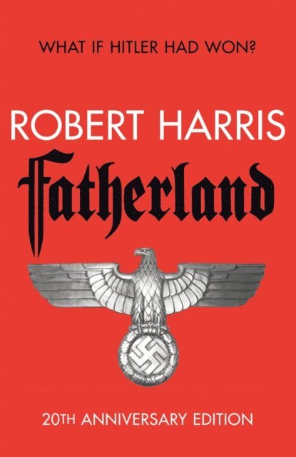Robert Harris - Fatherland, E-bok