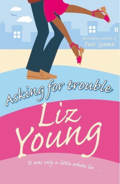 Liz Young - Asking for Trouble, E-bok