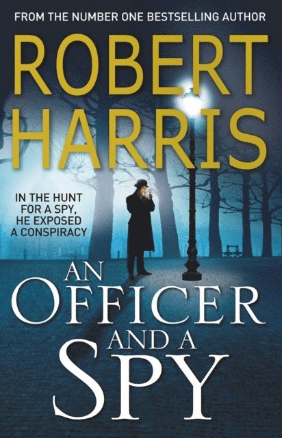 Robert Harris - Officer and a Spy, E-bok