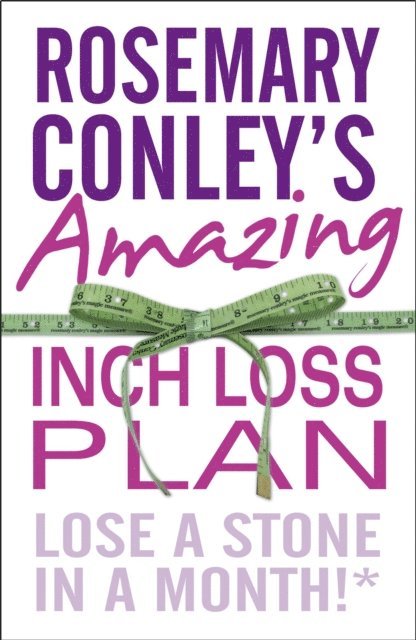 Rosemary Conley, Jan Bowmer - Rosemary Conley's Amazing Inch Loss Plan, E-bok