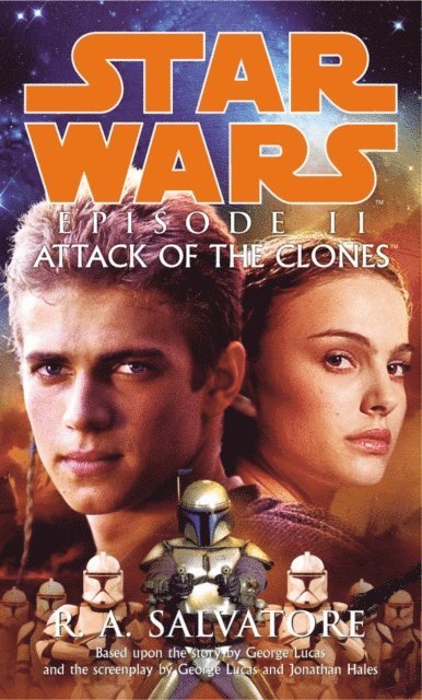 R A Salvatore - Star Wars: Episode II - Attack Of The Clones, E-bok