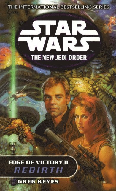 Greg Keyes - Star Wars: The New Jedi Order - Edge Of Victory Rebirth, E-bok