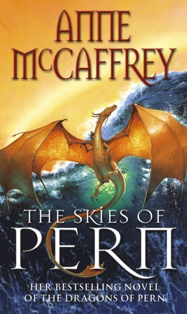 Anne McCaffrey - Skies Of Pern, E-bok
