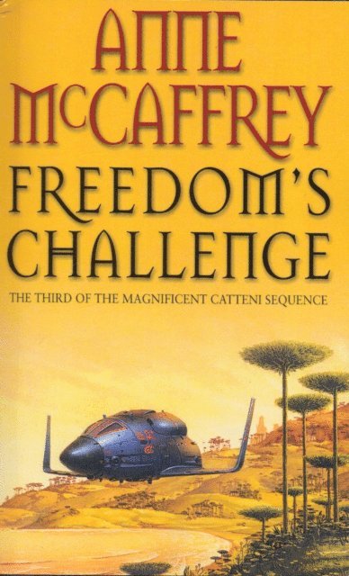 Anne McCaffrey - Freedom's Challenge, E-bok