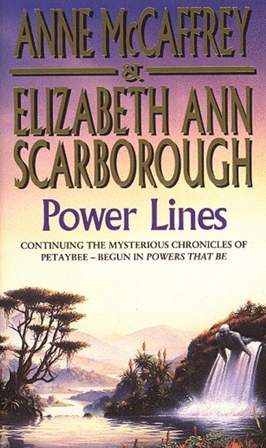 Anne McCaffrey, Elizabeth Ann Scarborough - Power Lines, E-bok