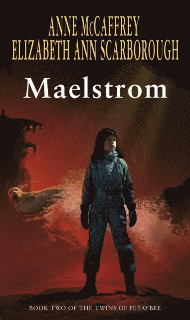 Anne McCaffrey, Elizabeth Ann Scarborough - Maelstrom, E-bok