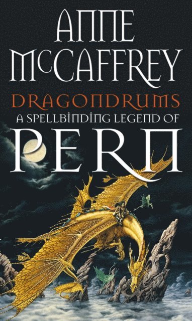 Anne McCaffrey - Dragondrums, E-bok