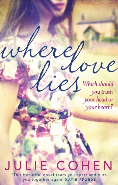 Julie Cohen - Where Love Lies, E-bok