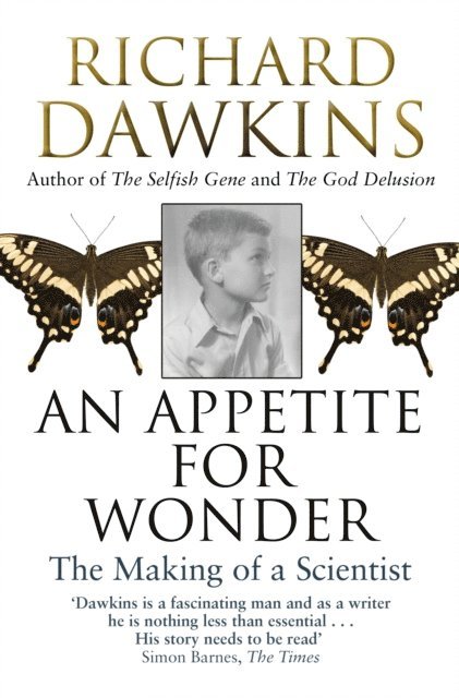 Richard Dawkins - Appetite For Wonder: The Making of a Scientist, E-bok