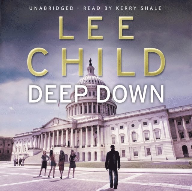 Lee Child - Deep Down (A Jack Reacher short story), Ljudbok