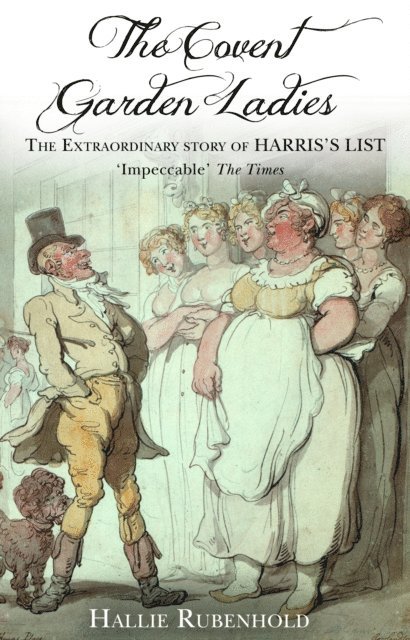 Hallie Rubenhold - Covent Garden Ladies, E-bok