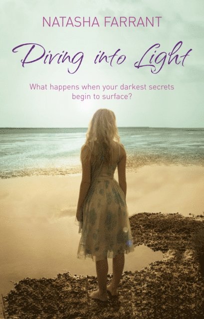 Natasha Farrant - Diving Into Light, E-bok