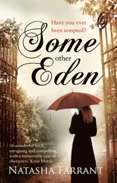 Natasha Farrant - Some Other Eden, E-bok