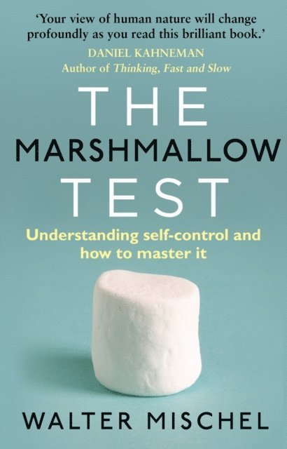 Walter Mischel - Marshmallow Test, E-bok