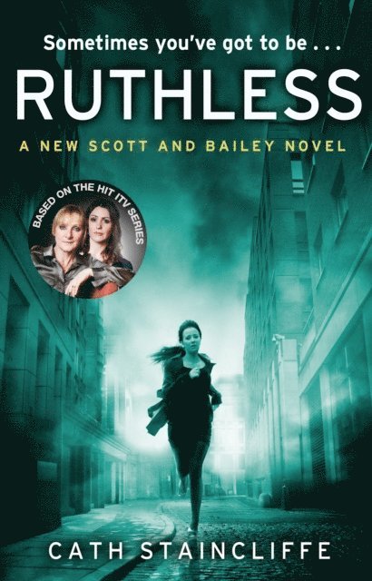 Cath Staincliffe - Ruthless, E-bok