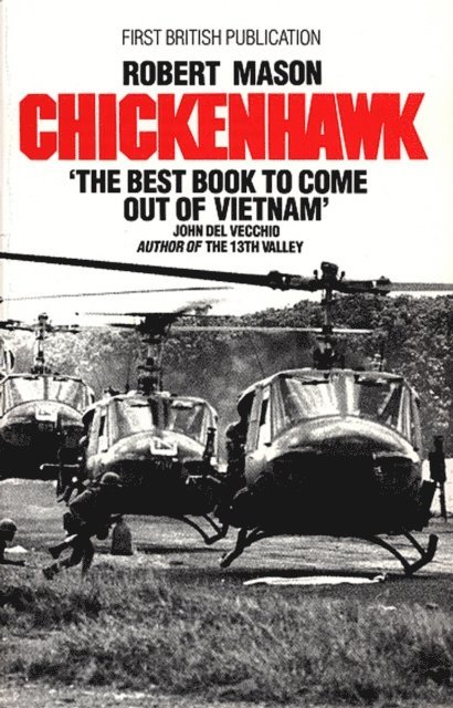 Robert Mason - Chickenhawk, E-bok
