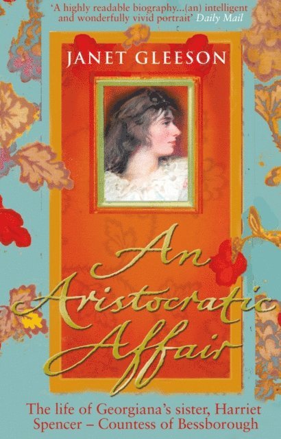 Janet Gleeson - Aristocratic Affair, E-bok