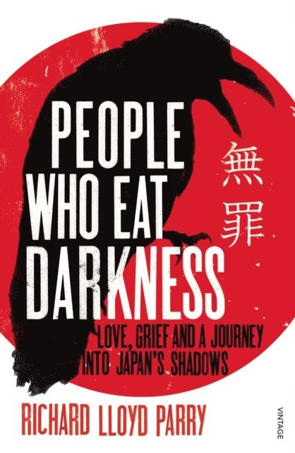 Richard Lloyd Parry - People Who Eat Darkness, E-bok