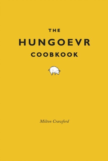 Milton Crawford - Hungover Cookbook, E-bok