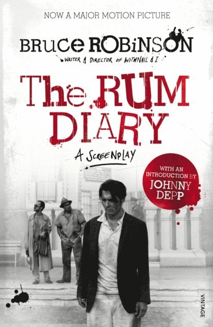 Bruce Robinson - Rum Diary: A Screenplay, E-bok