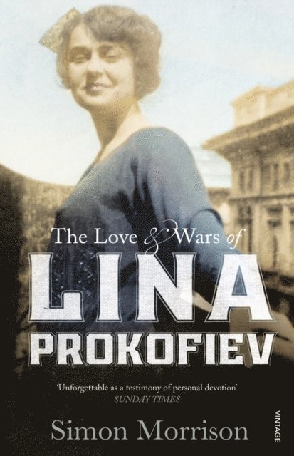 Simon Morrison - Love and Wars of Lina Prokofiev, E-bok