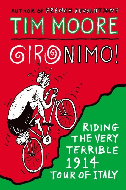 Tim Moore - Gironimo!, E-bok