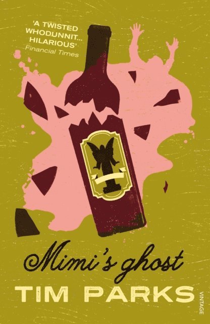 Tim Parks - Mimi's Ghost, E-bok