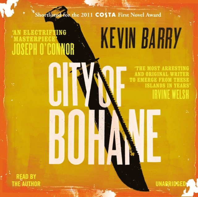 Kevin Barry - City of Bohane, Ljudbok