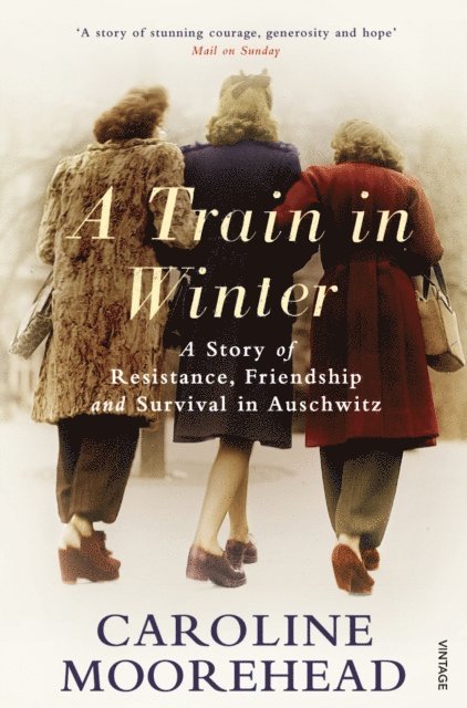 Caroline Moorehead - Train in Winter, E-bok